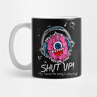 Shut up Mug